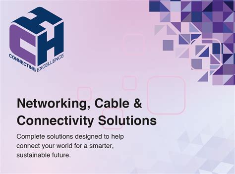Cabled Connectivity Solutions & Services .